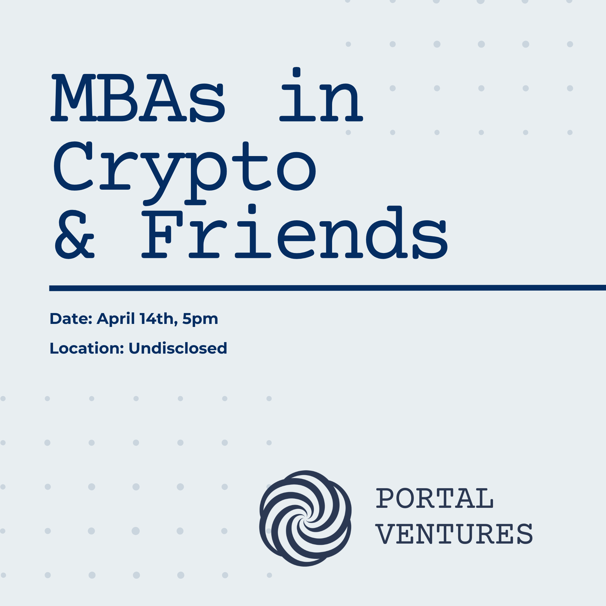 MBAs in Crypto & Friends by Portal Ventures