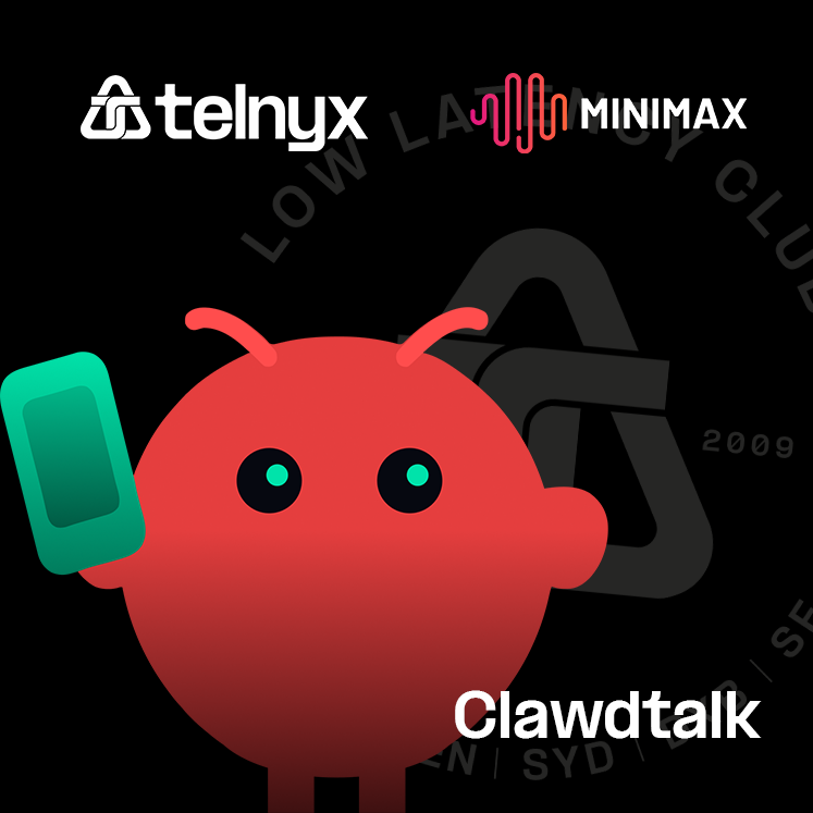 The Low Latency Club presents: ClawdTalk & Minimax Workshop