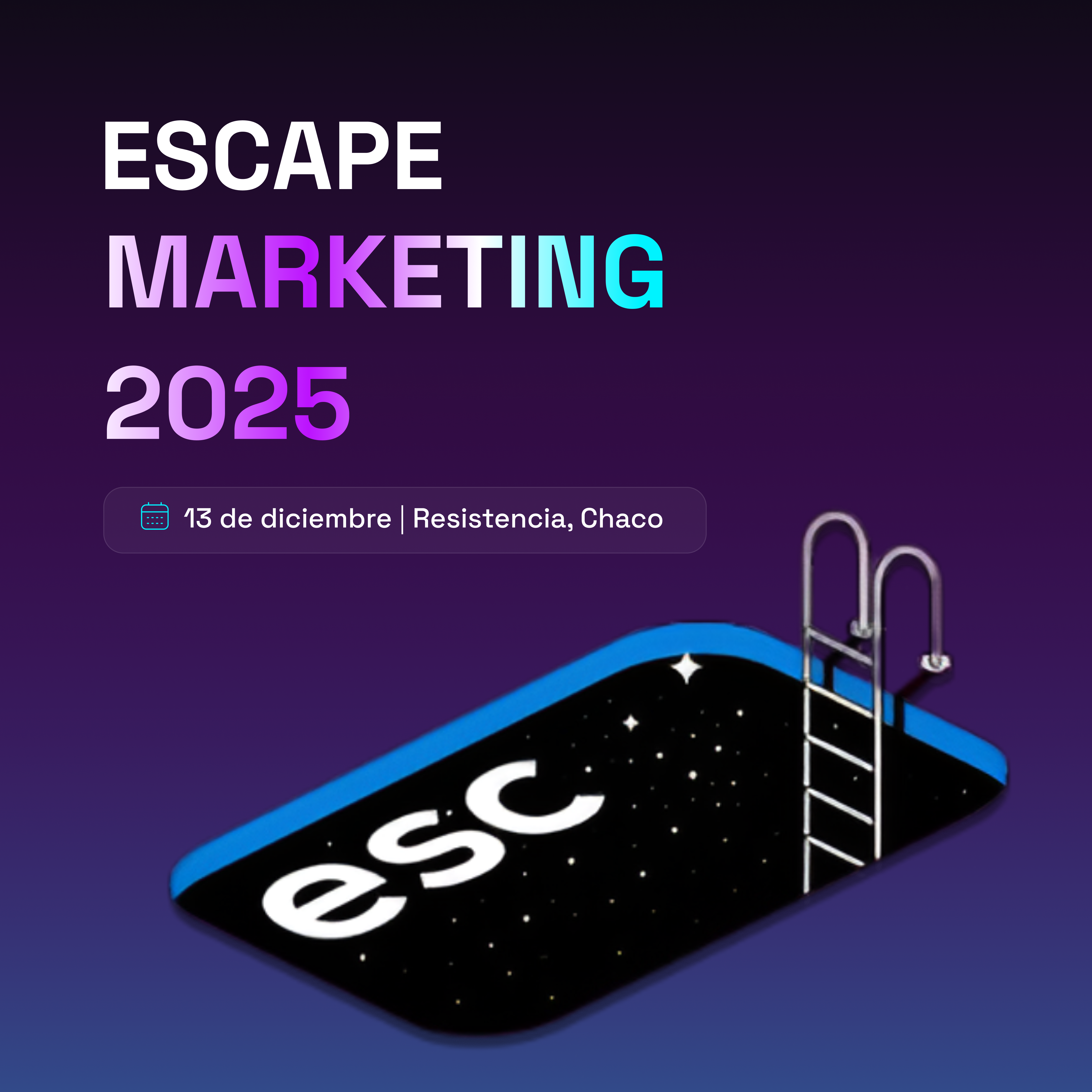 Escape Marketing 2025