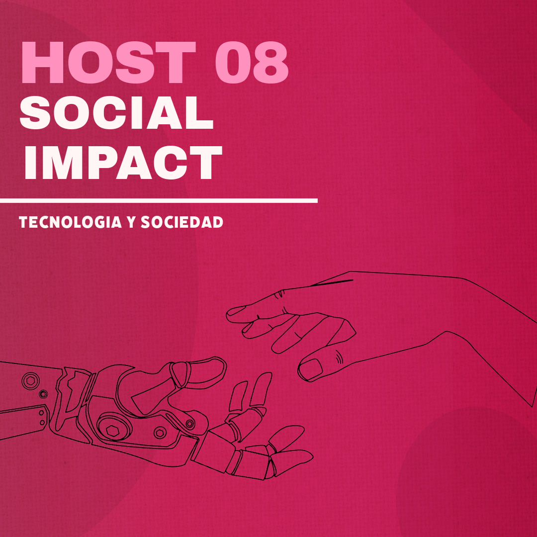 HOST 08: SOCIAL IMPACT