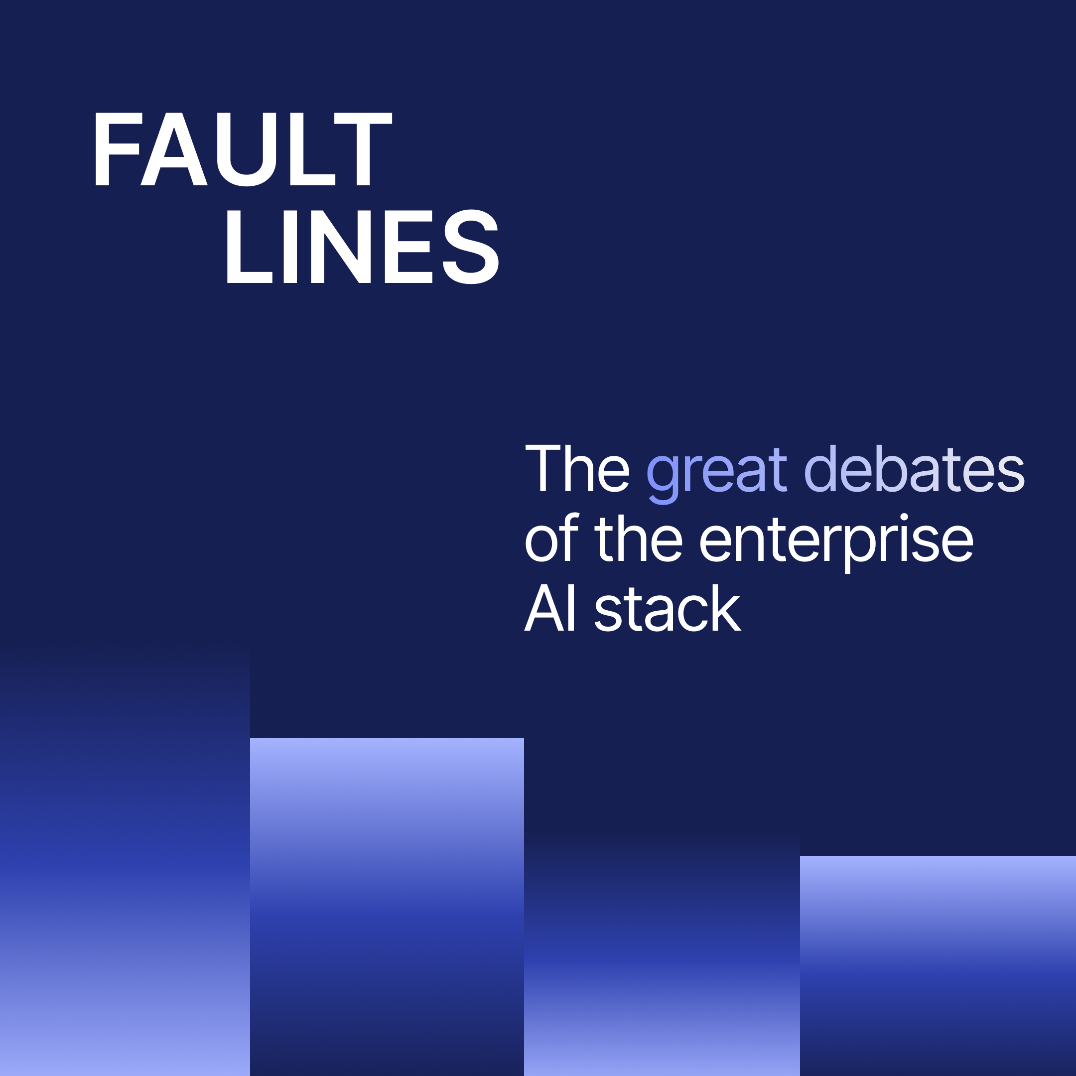 Fault Lines: The Great Debates of the Enterprise AI Stack