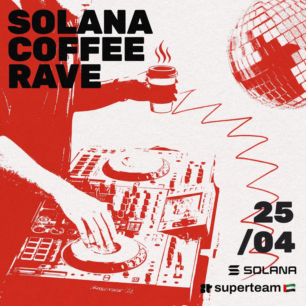 Solana Coffee Rave