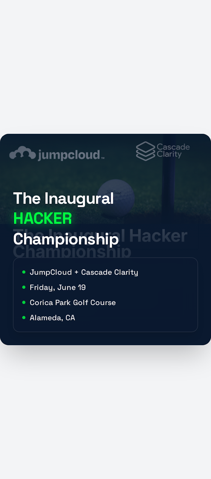 Cover art for #The Inaugural Hacker Championship at Corica Park | JumpCloud + Cascade Clarity — Corica Park Golf Course