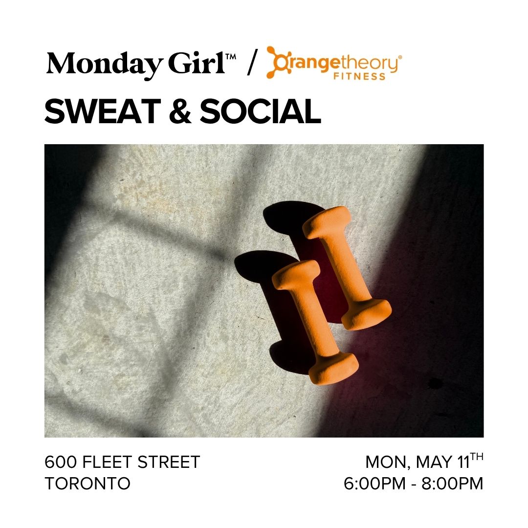 Monday Girl x Orangetheory Fitness Sweat & Social