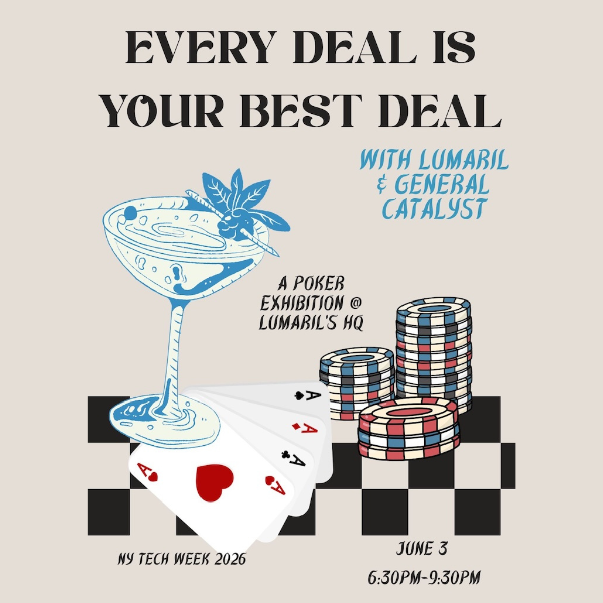 Cover art for #Make Every Deal your Best Deal with Lumaril and General Catalyst: A Poker Exhibition — New York, New York