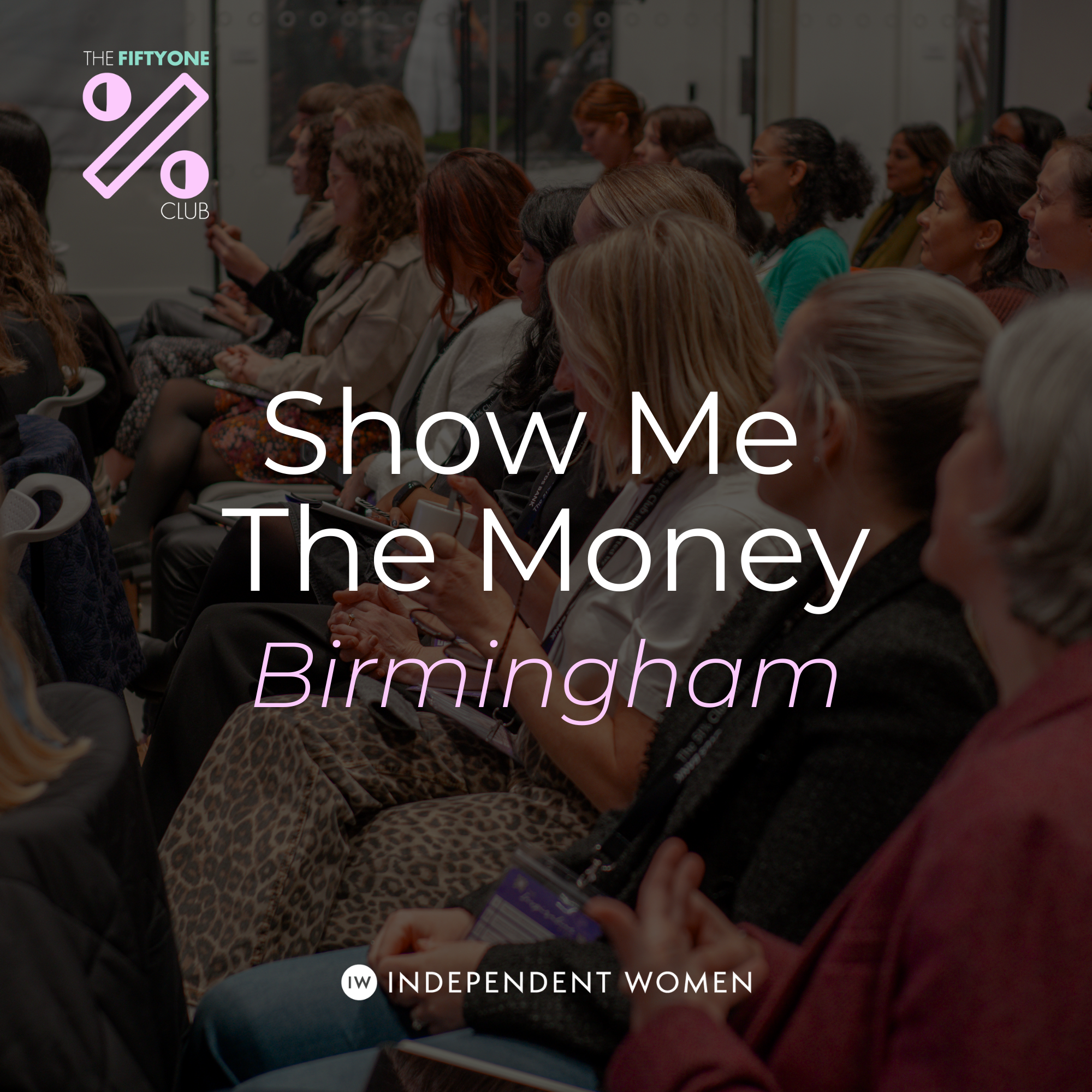 Show Me The Money (Birmingham)