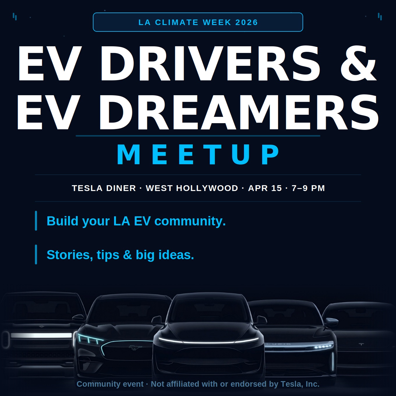 EV Drivers & EV Dreamers Meetup- LA Climate Week 2026