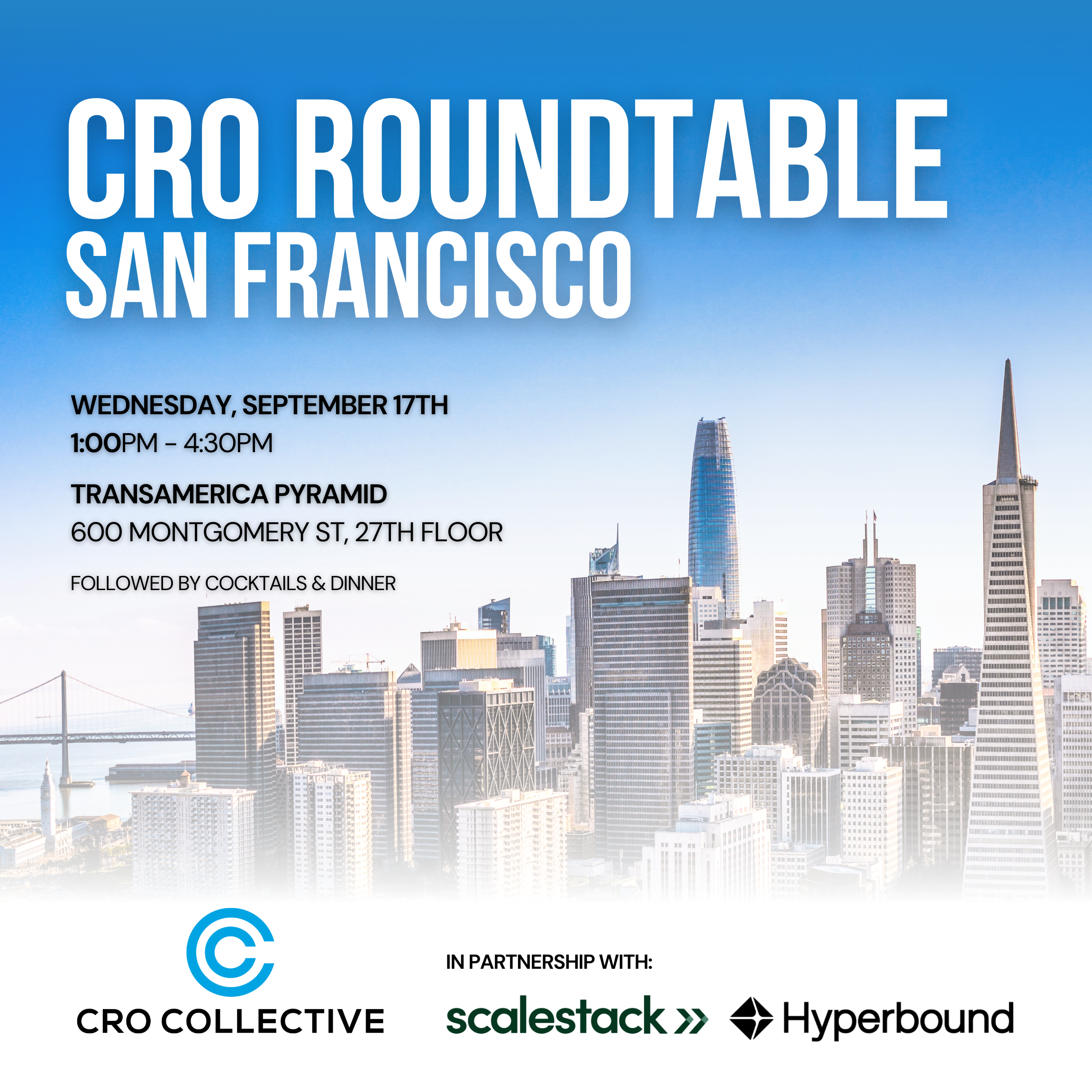 San Francisco                    CRO Roundtable