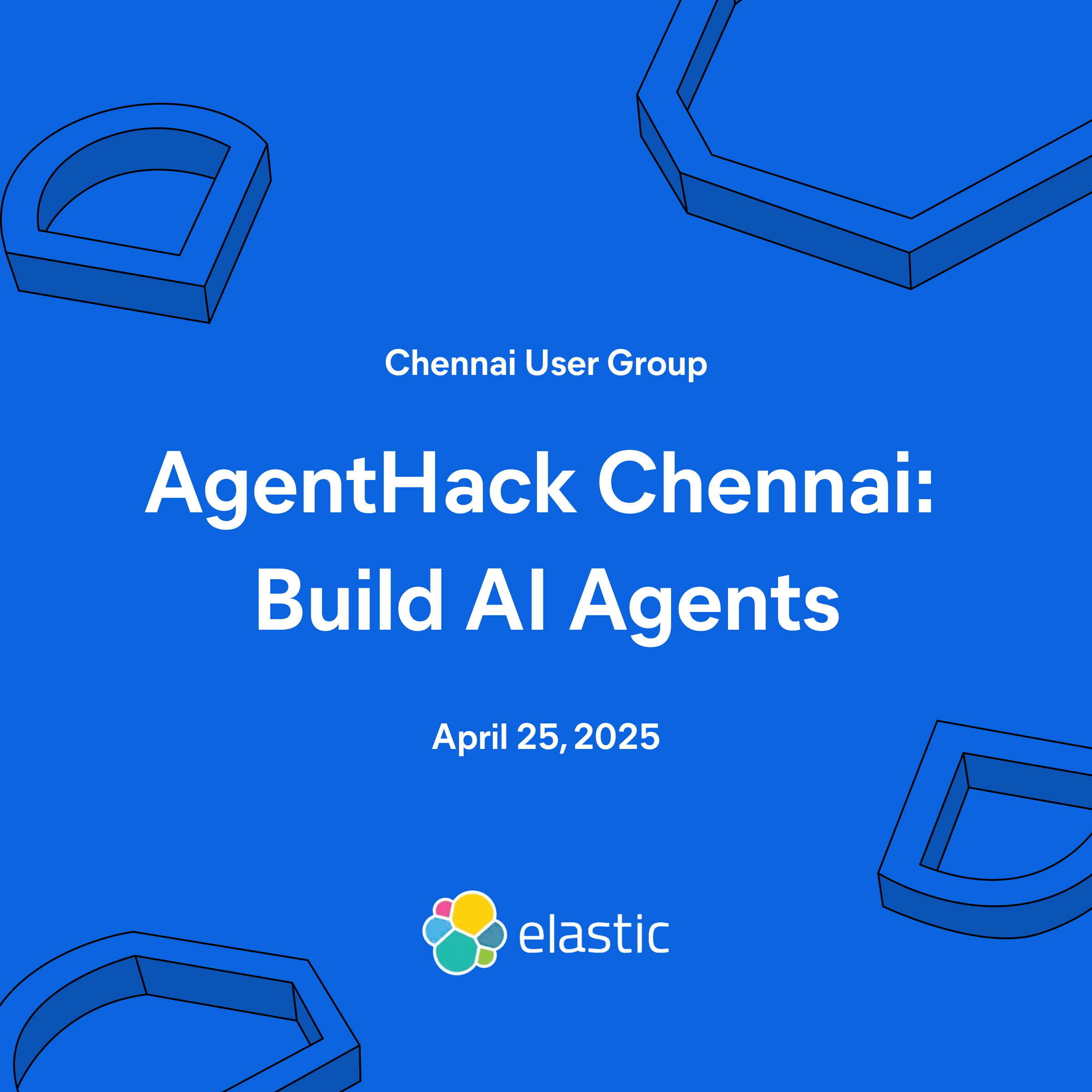 AgentHack Chennai: Build AI Agents