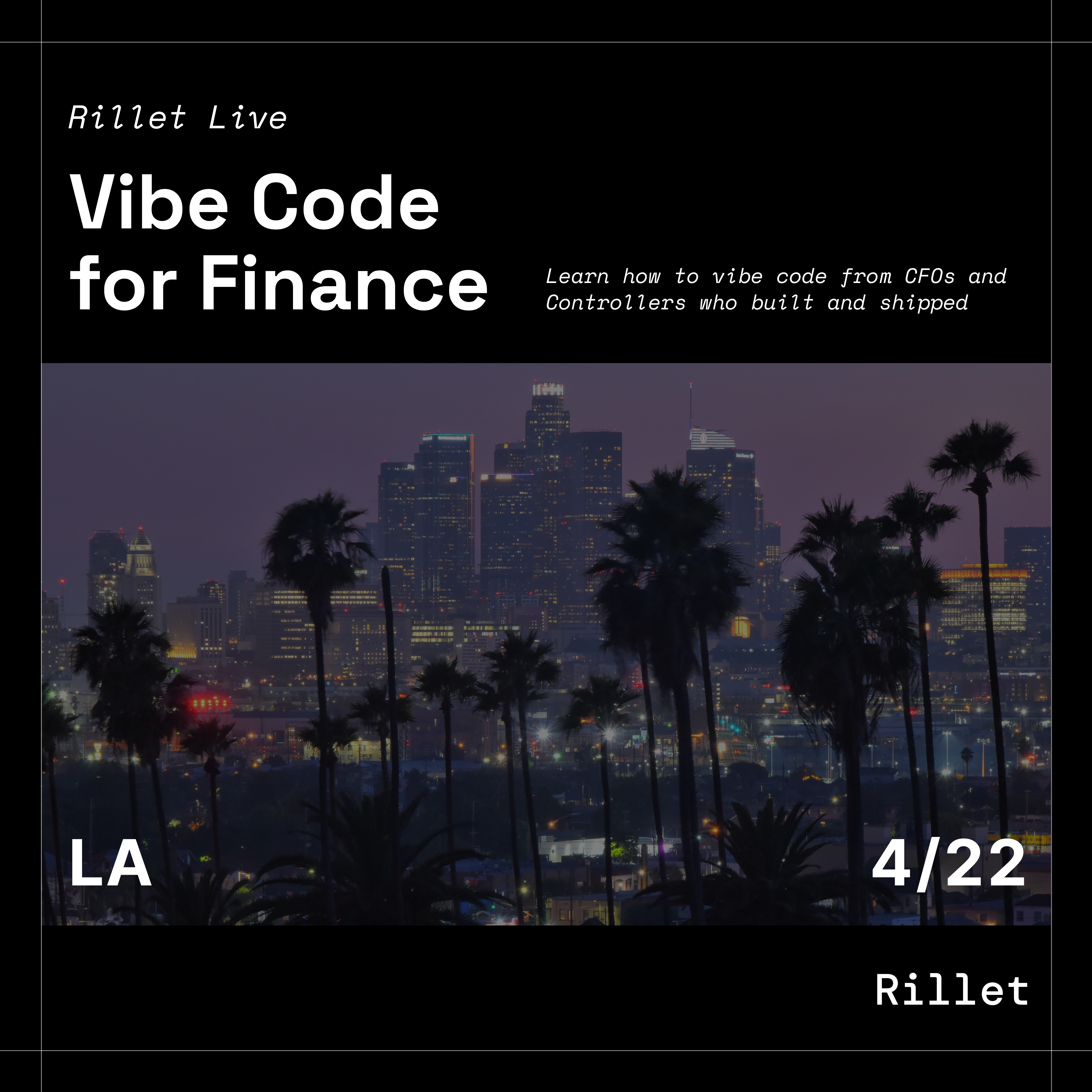 Vibe Code for Finance — Los Angeles