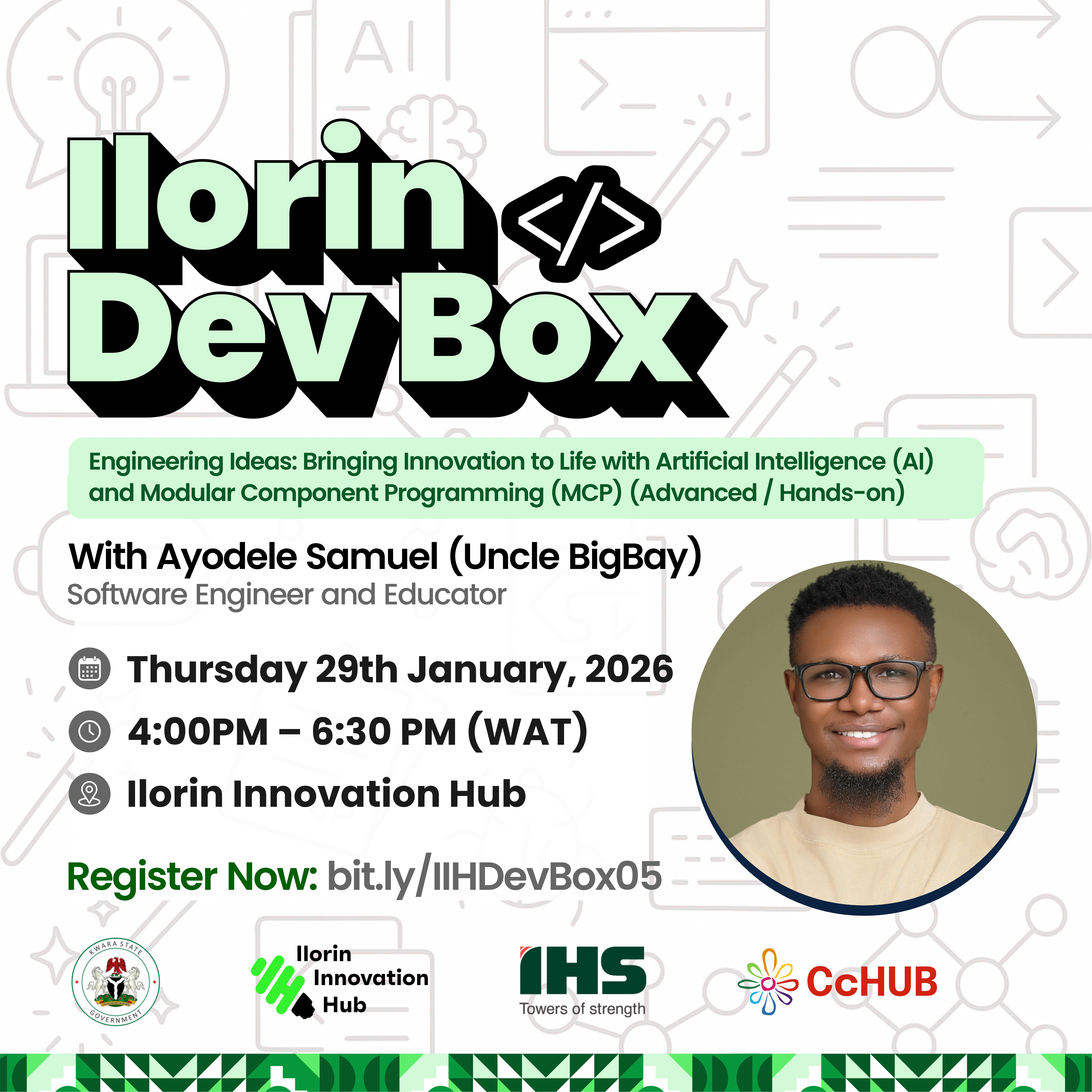 Ilorin  DevBox: Engineering Ideas: Bringing Innovation to Life with AI-API and MCP _ Part II
