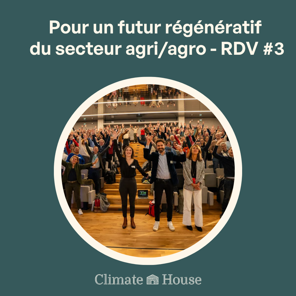 Cover art for #Pour un futur régénératif du secteur agri/agro - RDV #3 — Climate House Paris Sentier