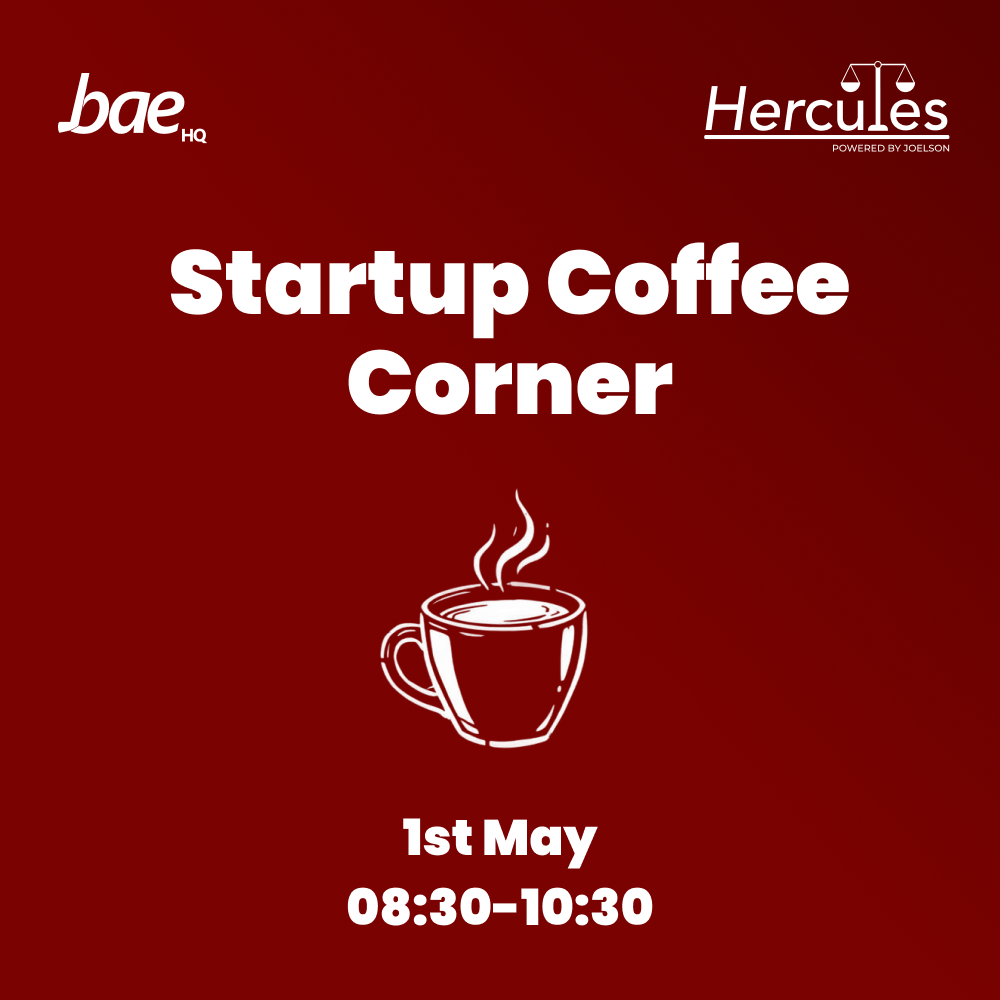 Startup Coffee Corner with Bae HQ x Hercules