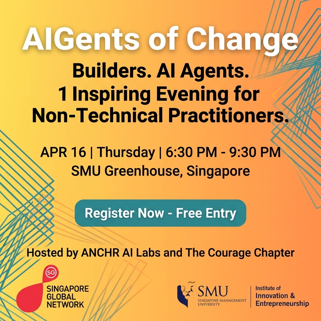 AIGents of Change: Singapore's AI Showcase for Experienced Non-techies (feat. Claude Co-Work!)