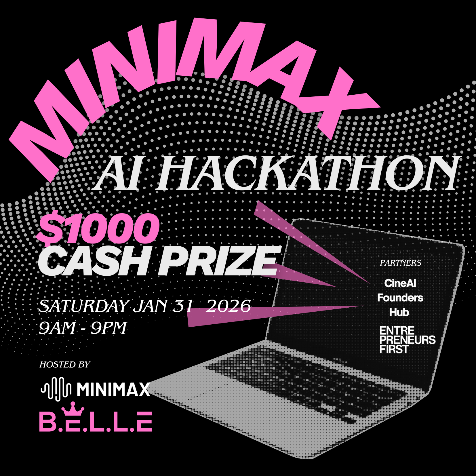 🔥 MiniMax Multimodal Stack Hackathon - SF X B.E.L.L.E, $1000 Cash Prize!
