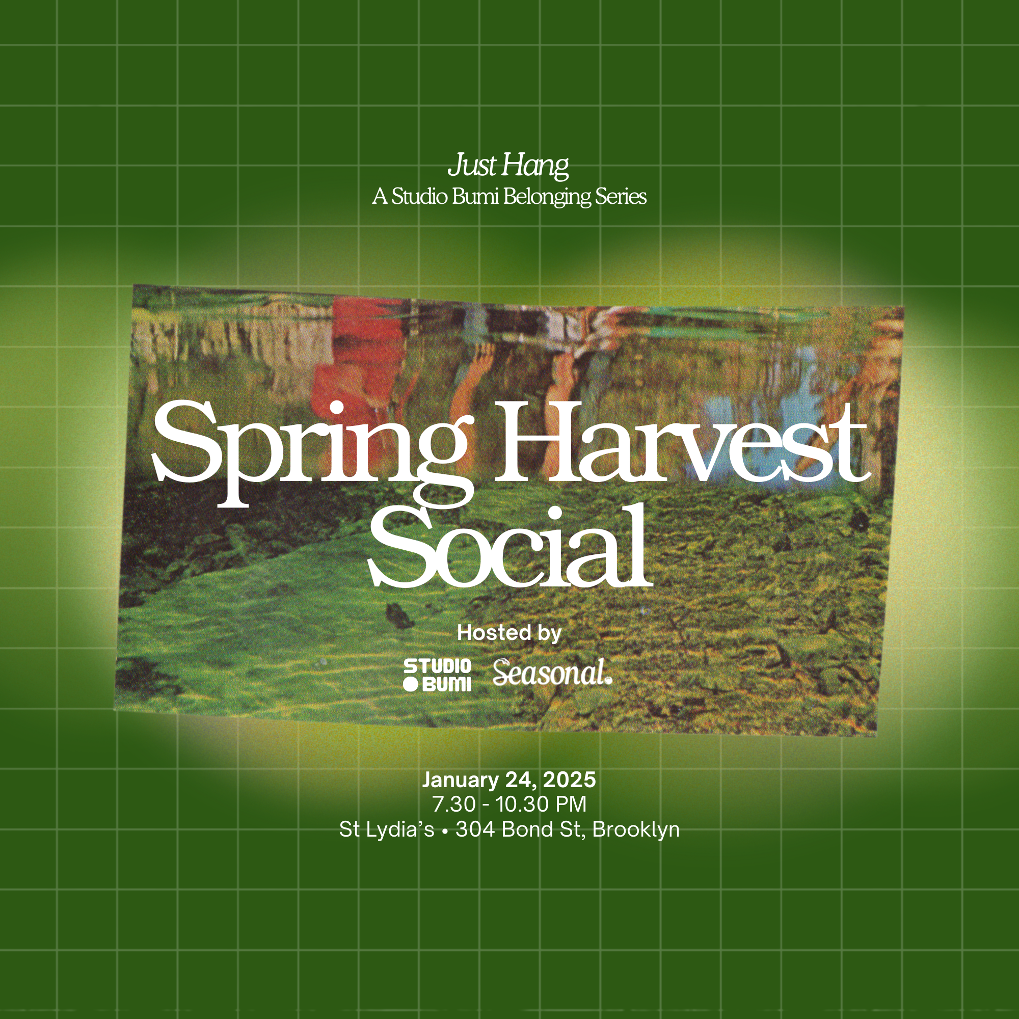 Just Hang: Spring Harvest Social With Seasonal