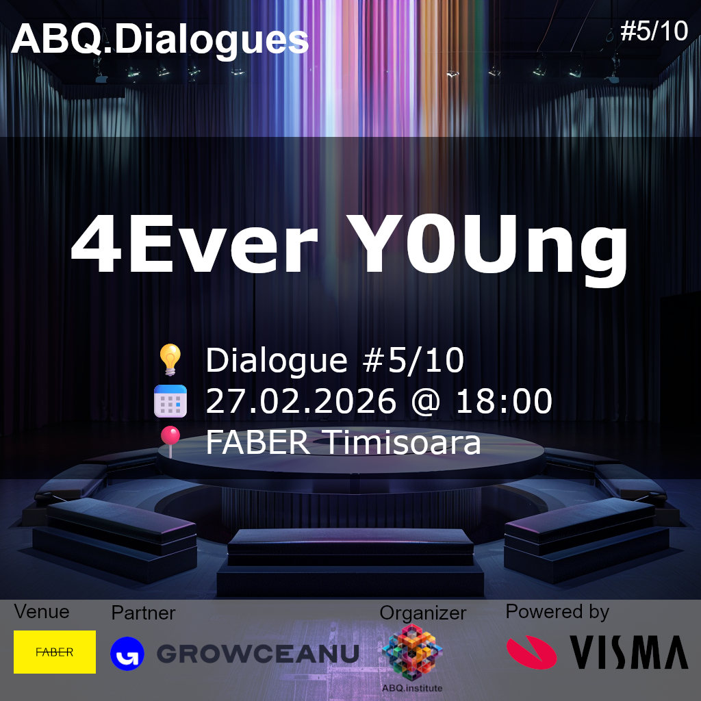 ABQ.Dialogues #5/10 Forever Young - Engineering Life