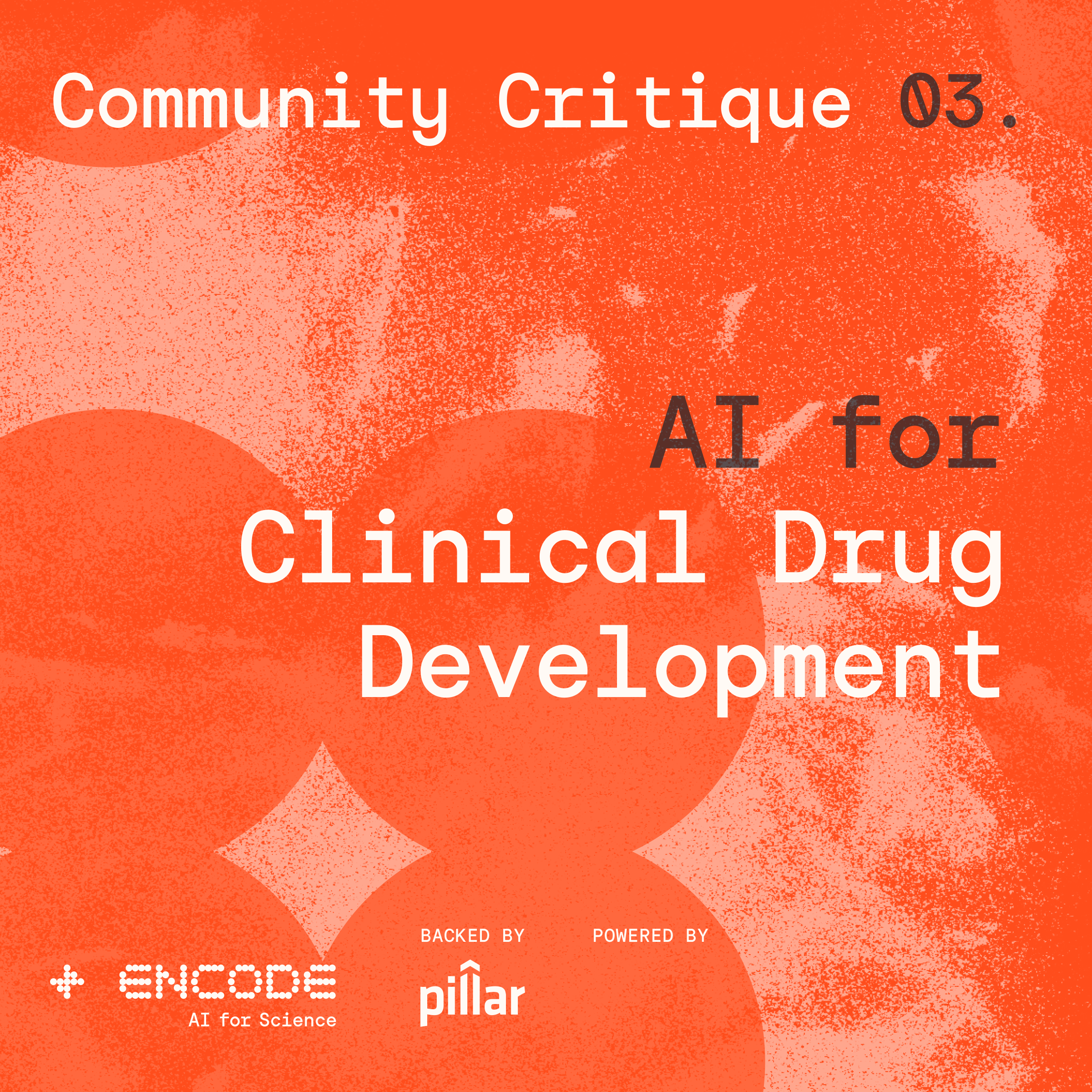 Critique #3: AI for Clinical Drug Development