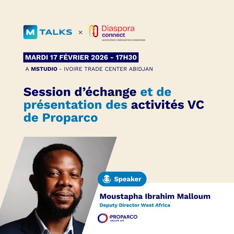 MTalks- Un moment priviligié avec Moustapha Malloum (Proparco Deputy Director West Africa)