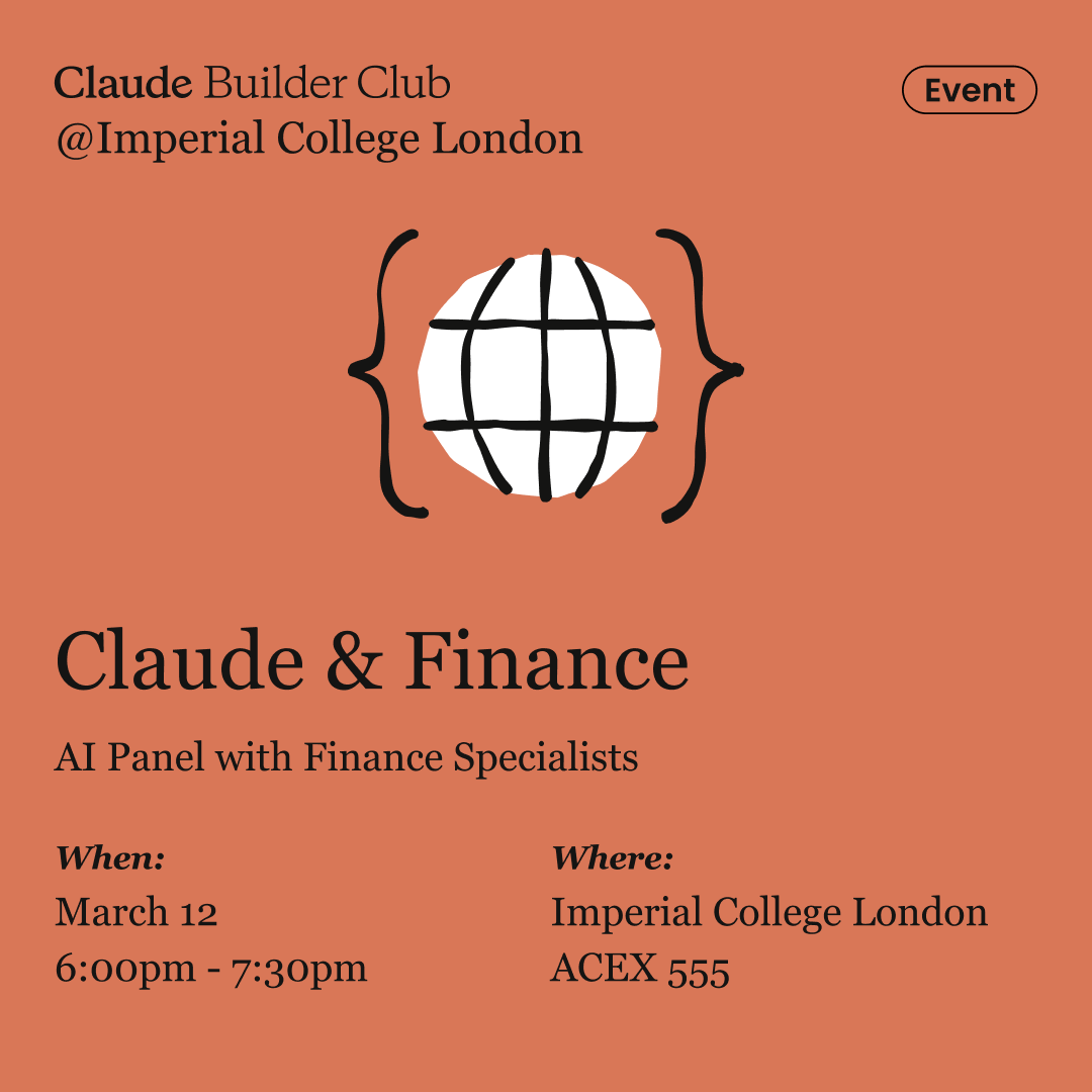 Claude & Finance | Claude Builder Club @ Imperial