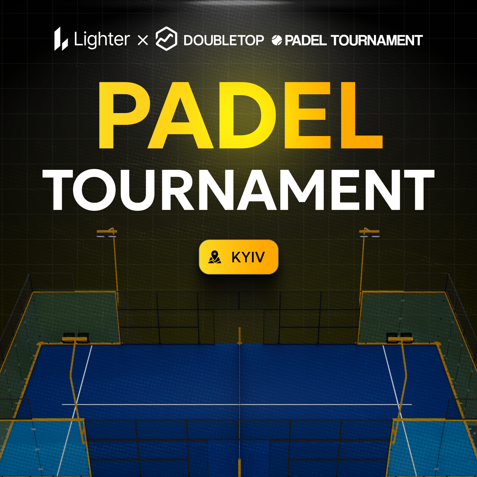 Lighter x DOUBLETOP Padel Tournament / Kyiv