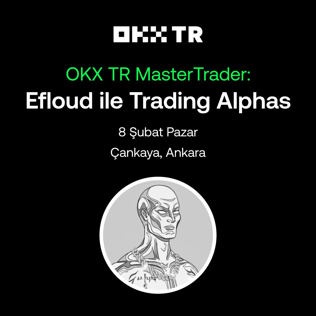 OKX TR MasterTrader: Efloud ile Trading Alphas