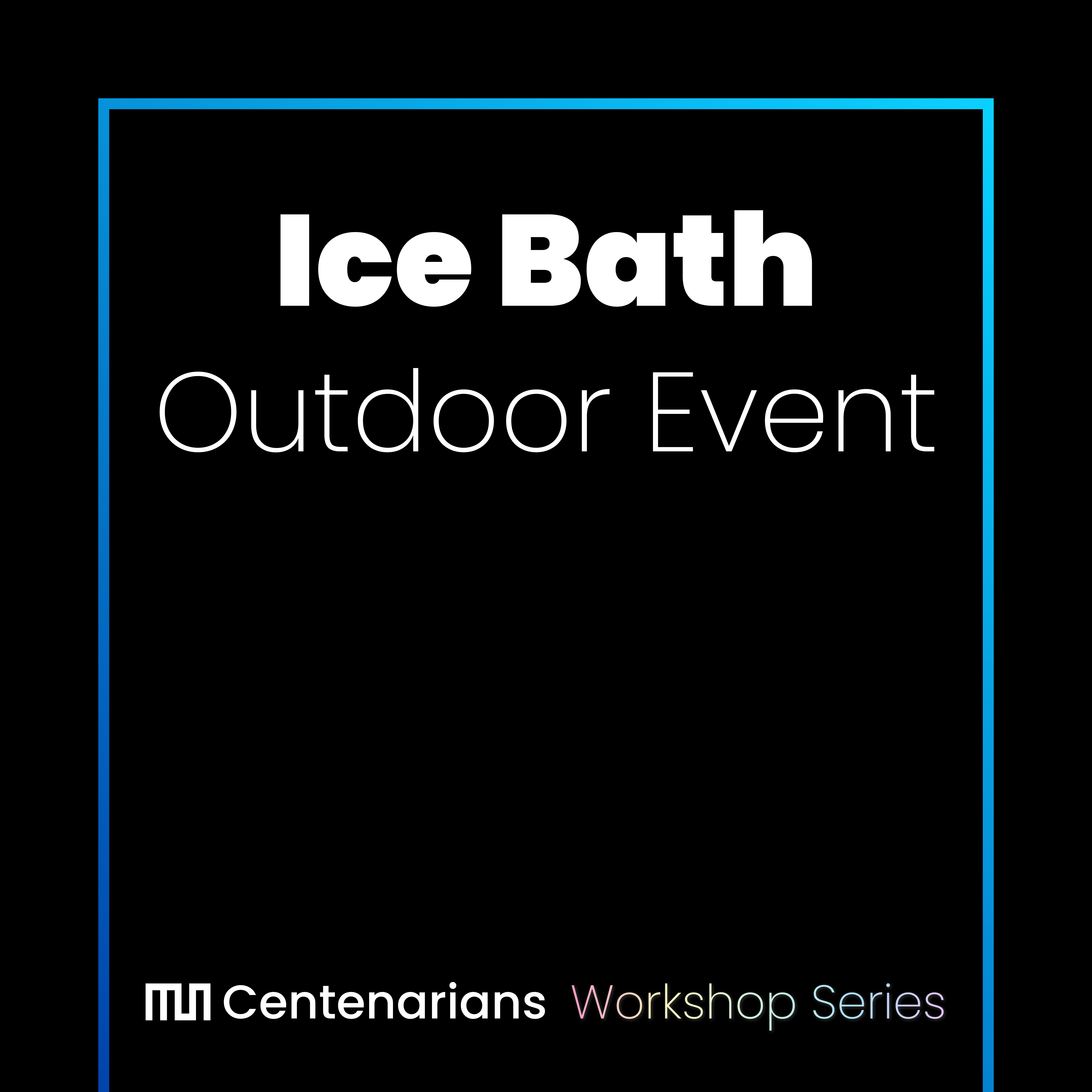 Ice Bath with MUN Centenarians