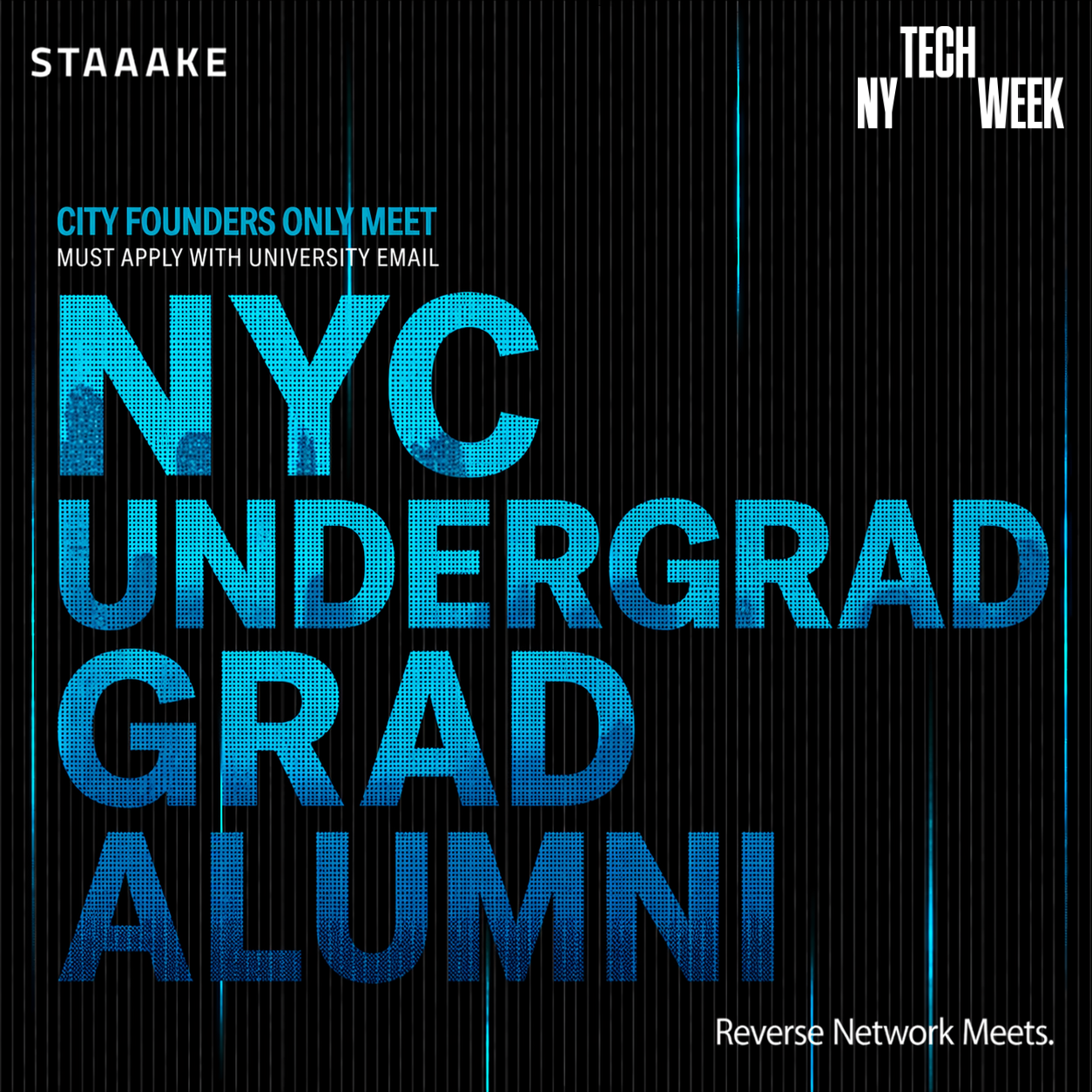 Cover art for #NYC University Founders ONLY Meet - #NYTechWeek — Reverse Network Meet — New York, NY