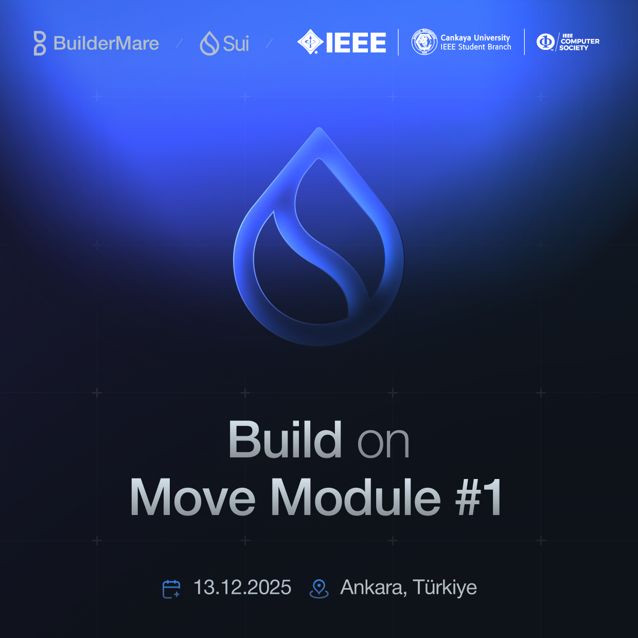 BuilderMare SUI Education Çankaya IEEE Session #1