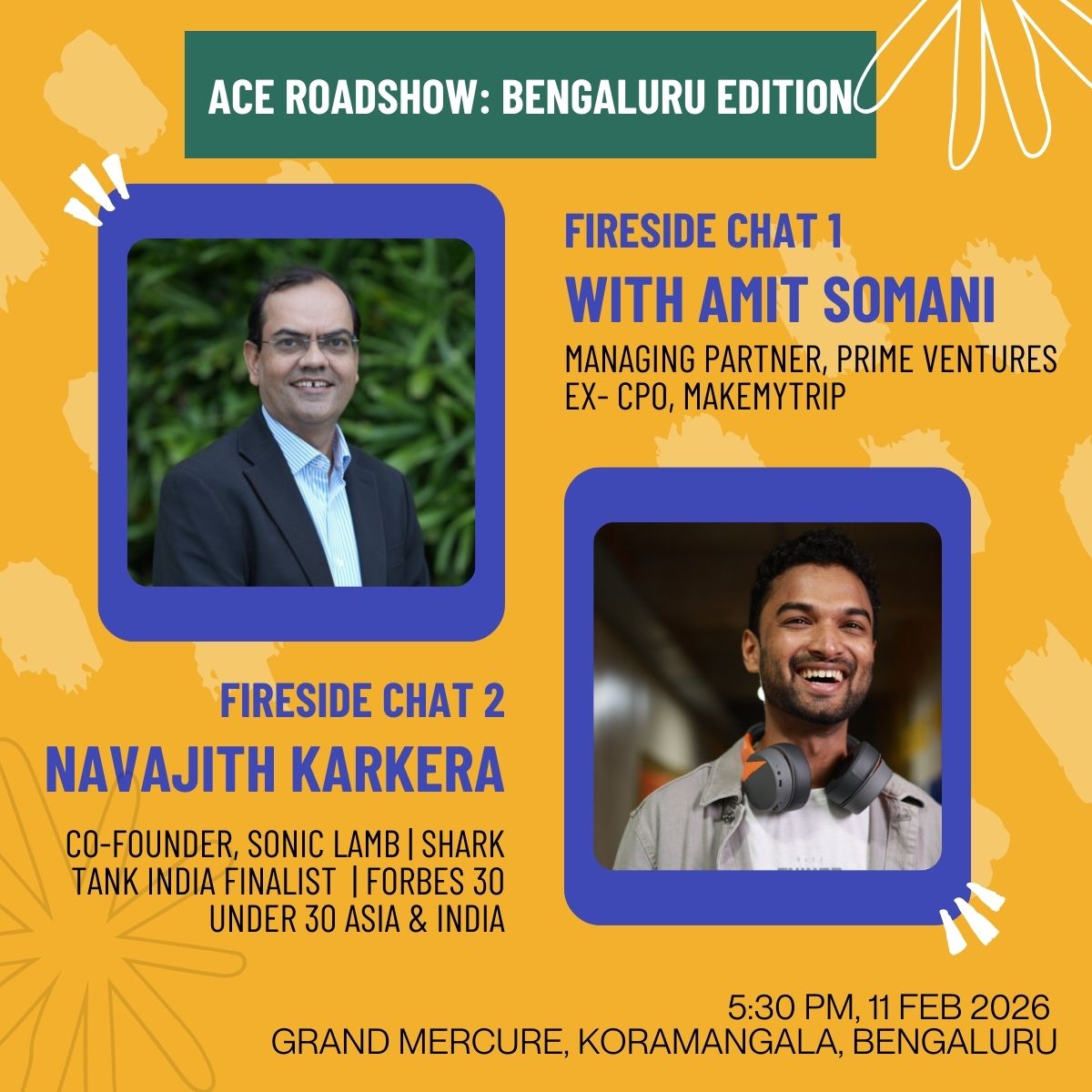 ACE ROADSHOW: Fireside chat with Amit Somani and Navajith Karkera