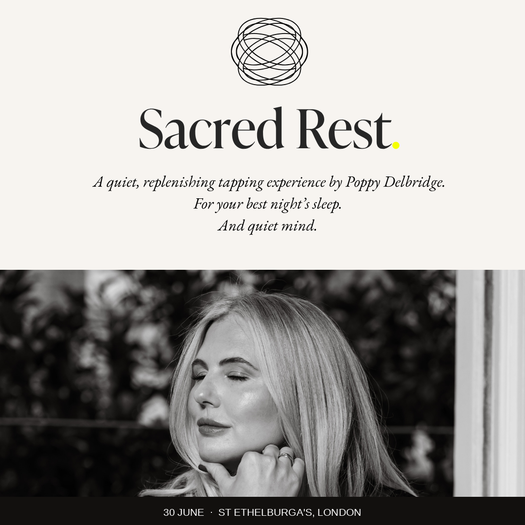 Sacred Rest — A Rapid Tapping Reset Experience for Your Best Night's Sleep, with Poppy Delbridge