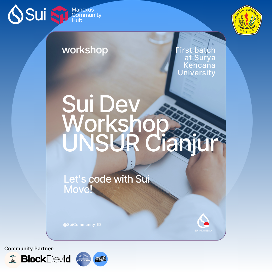 Sui Dev Workshop UNSUR - Cianjur Day 2