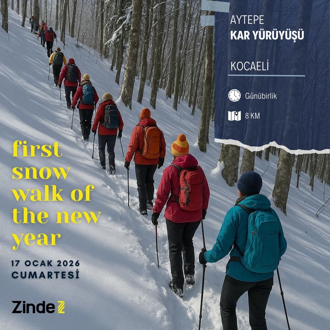 ZINDE AYTEPE KAR YÜRÜYÜŞÜ ❄️