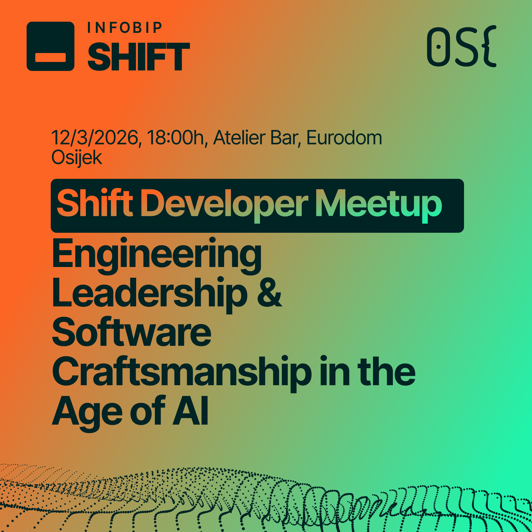 Dev Meetup Osijek: Engineering Leadership & Software Craftsmanship in the Age of AI
