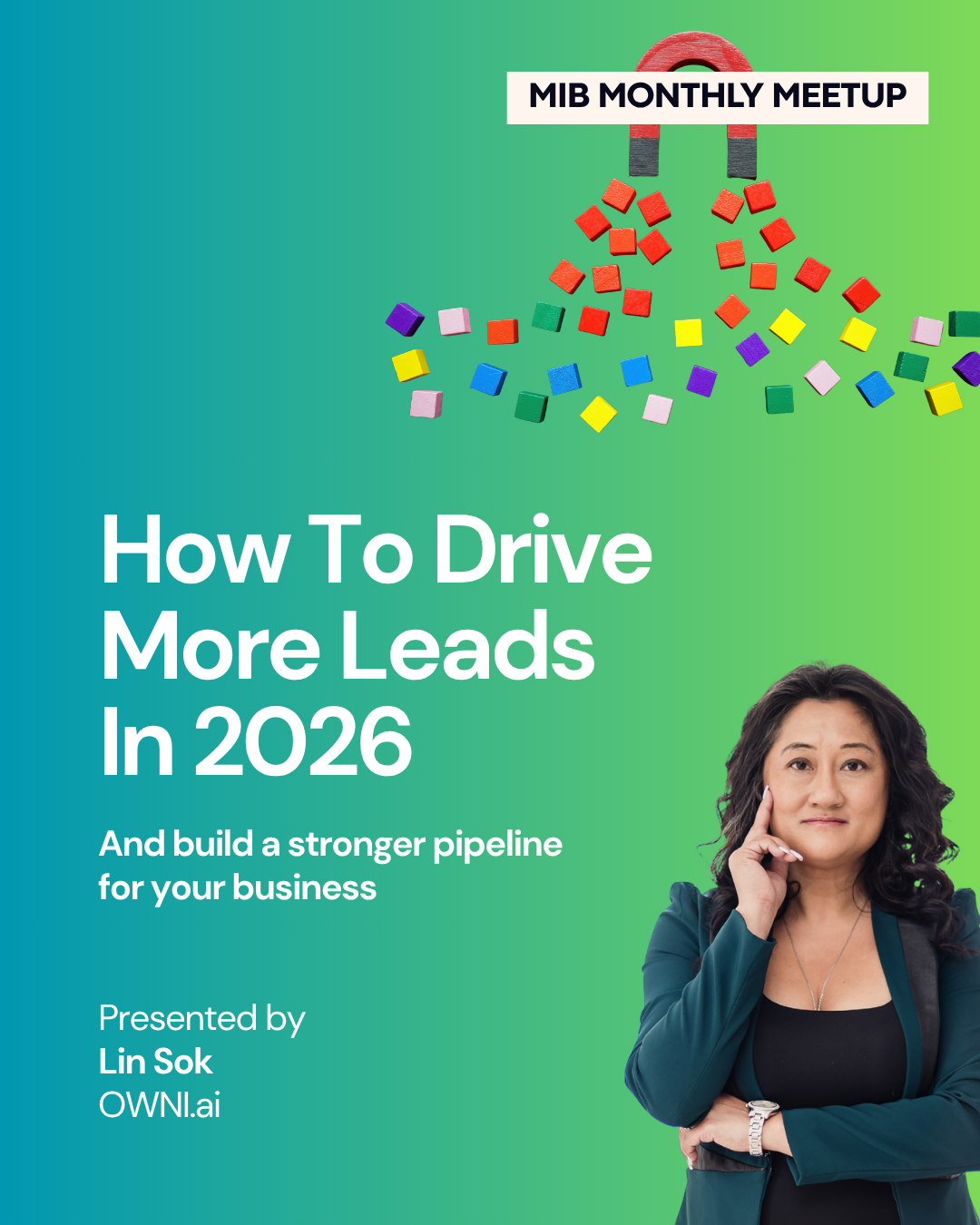 How To Drive More Leads In 2026 🔢 MiB December Meetup