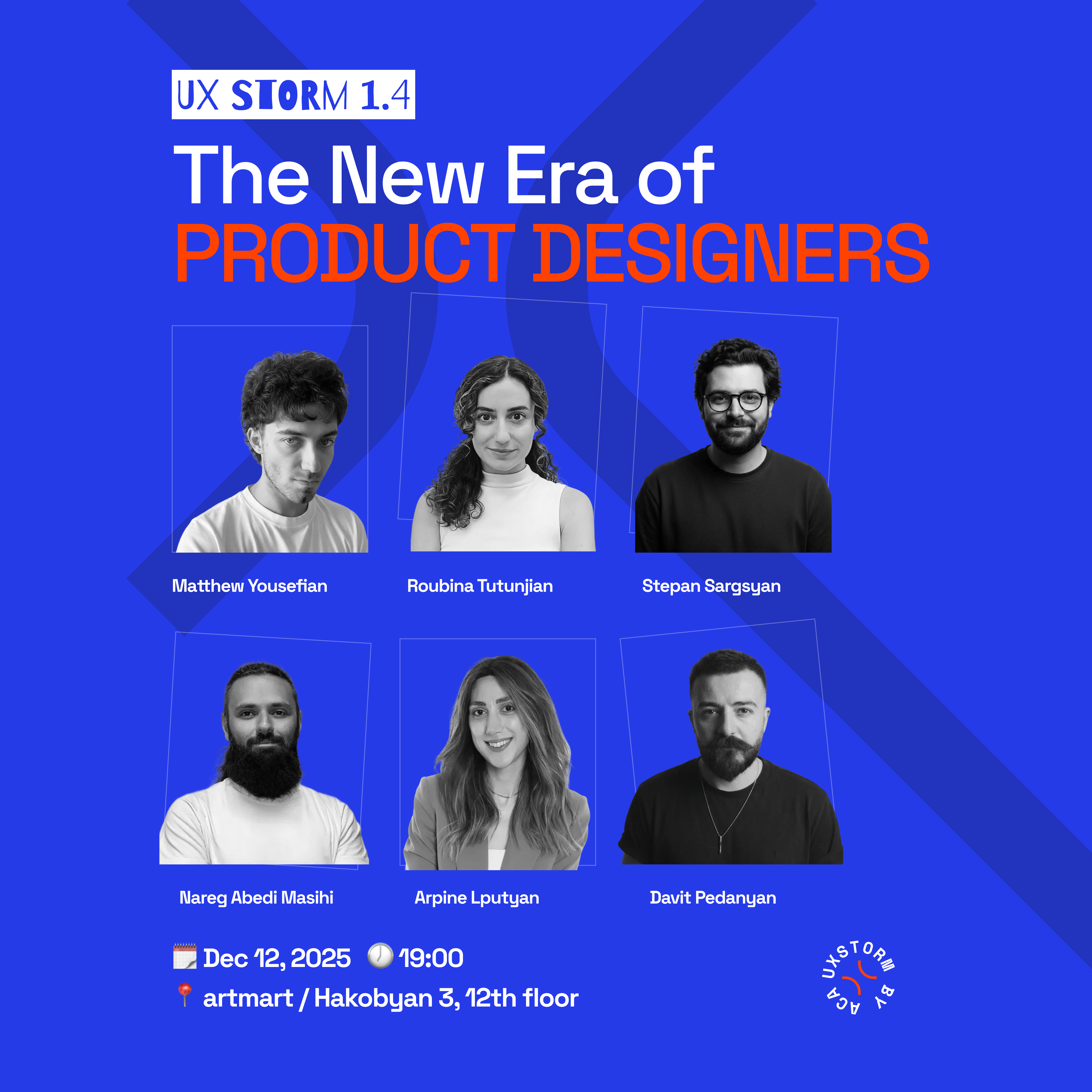 UX Storm 1.4 - The New Era of Product Designers