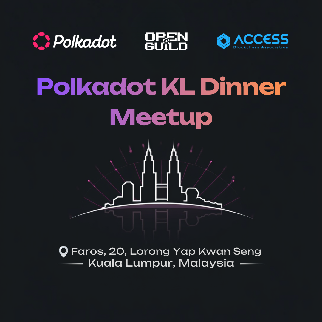 Polkadot KL Meetup