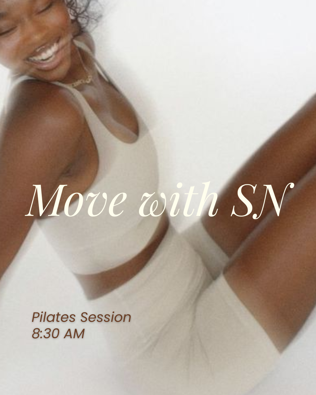 Move with SN: Pilates Session