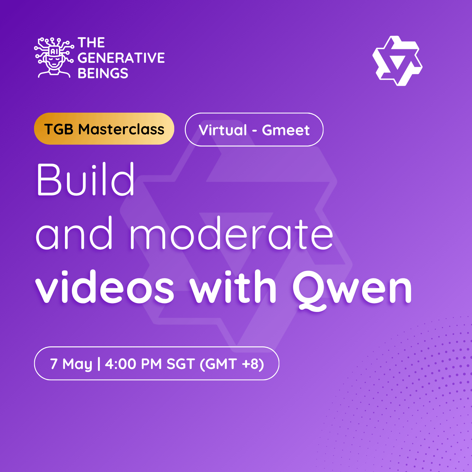 [Virtual] Build and moderate Videos with Qwen | Session #2 | TGB Masterclass