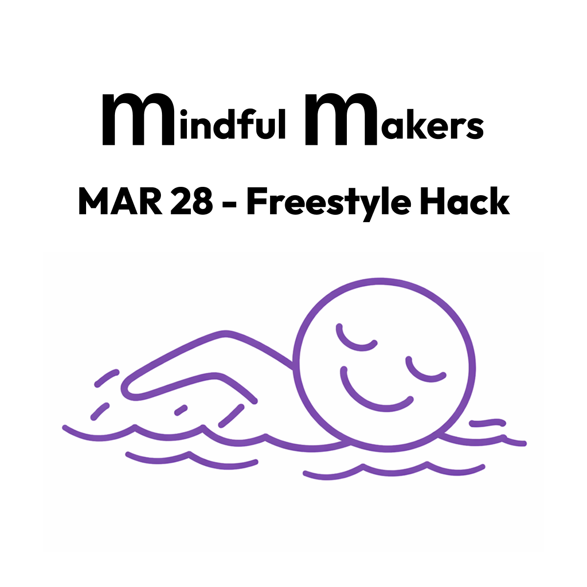 Mindful Makers Hack #9 - Open Ideas Hack