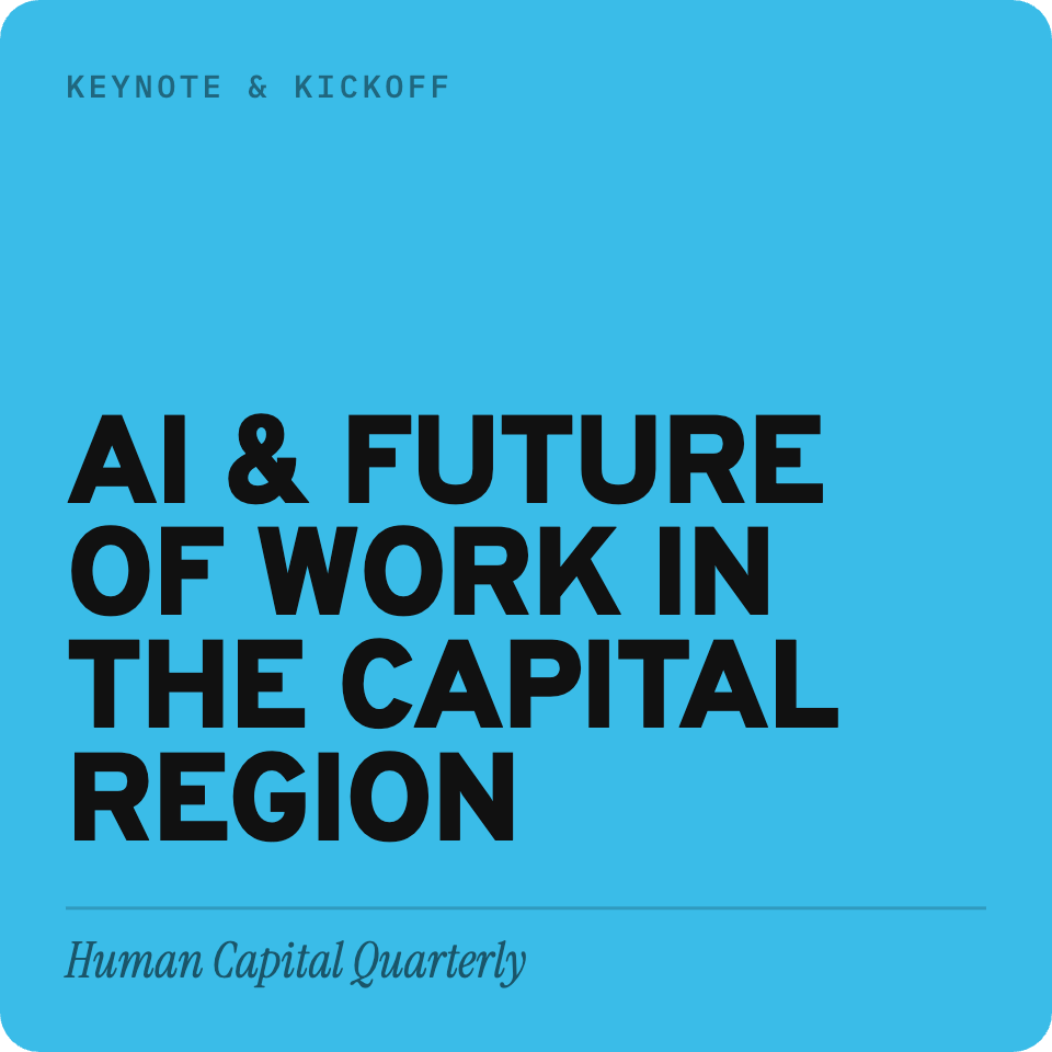 Human Capital Quarterly: Kickoff & Fireside Chat