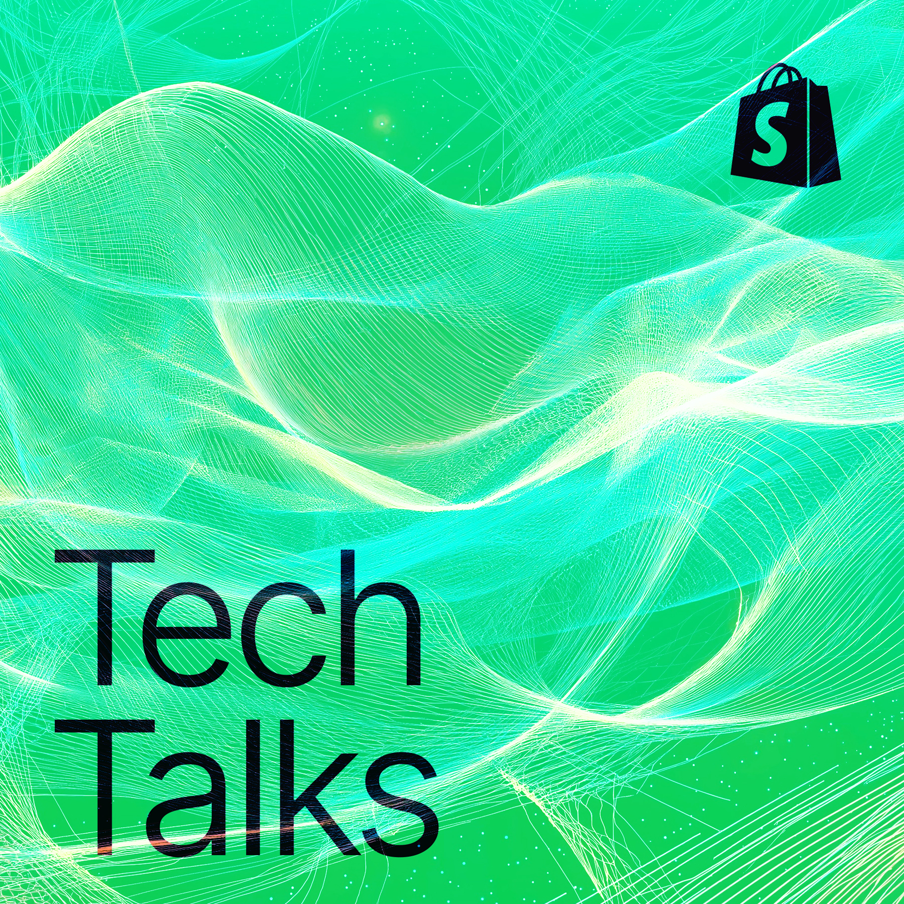 Shopify Tech Talks