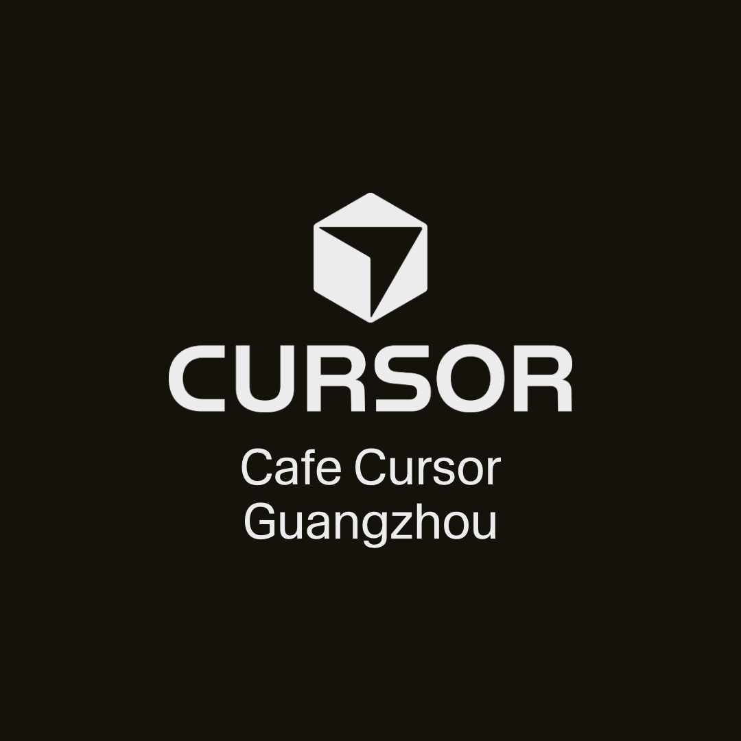 Cafe Cursor Guangzhou