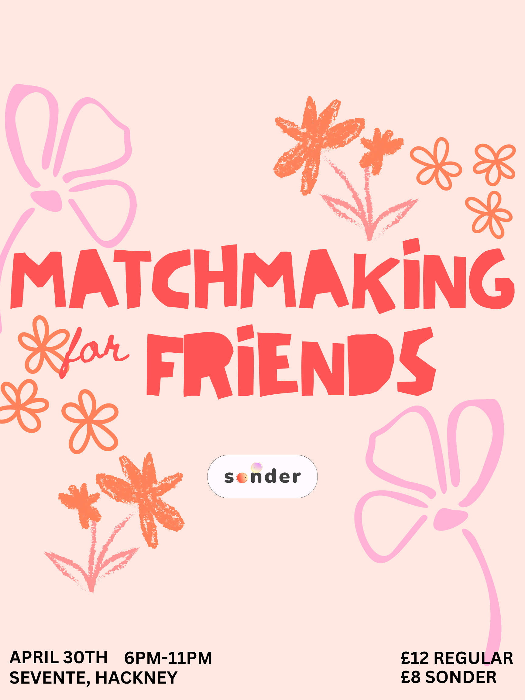 Matchmaking for Friends