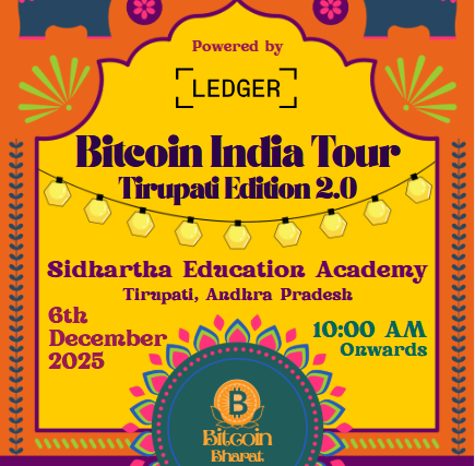 Bitcoin India Tour- Tirupati Edition 2.0