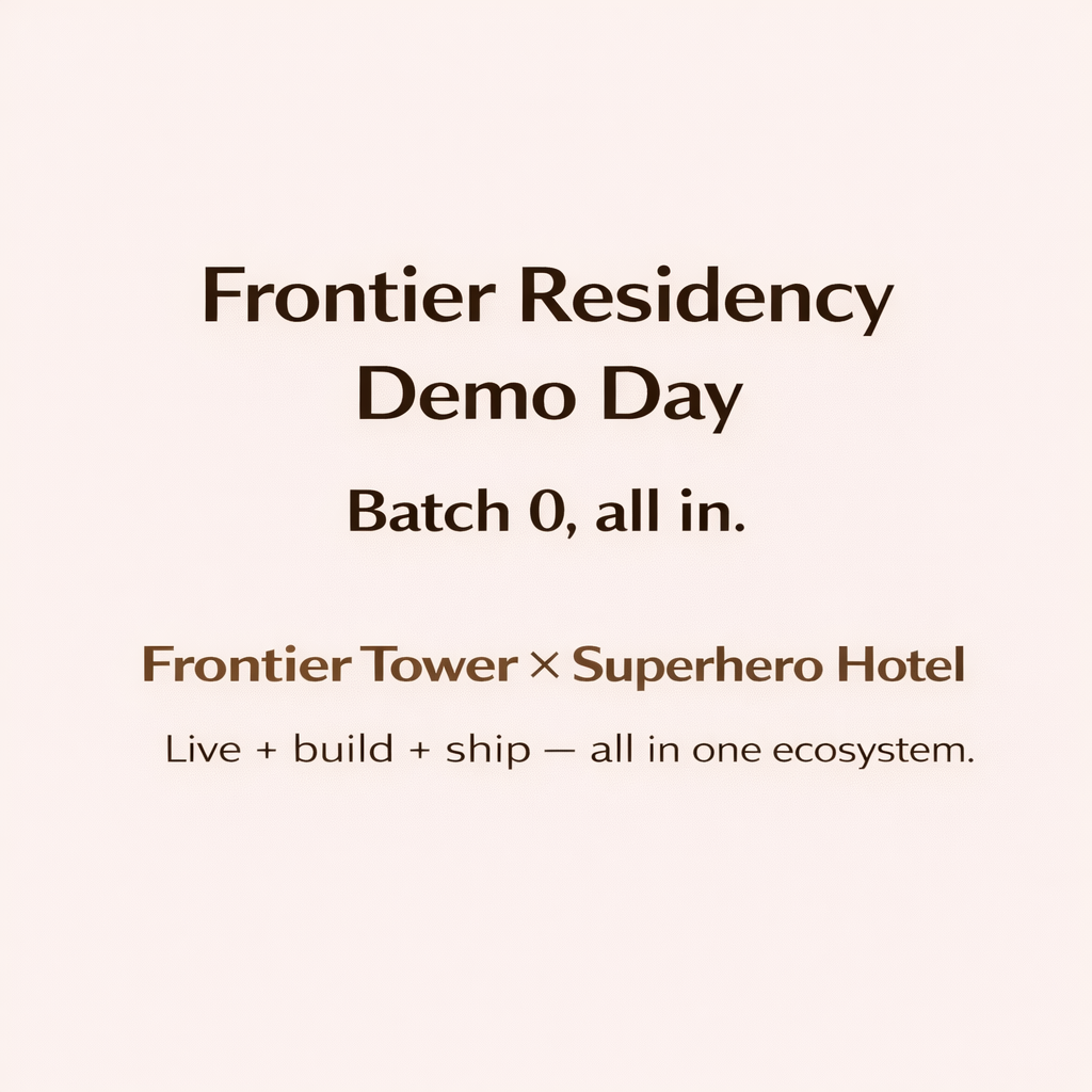 Frontier Residency - Demo Day