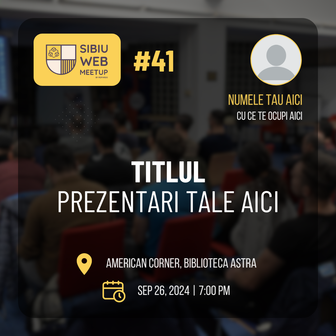 Sibiu Web Meetup #52