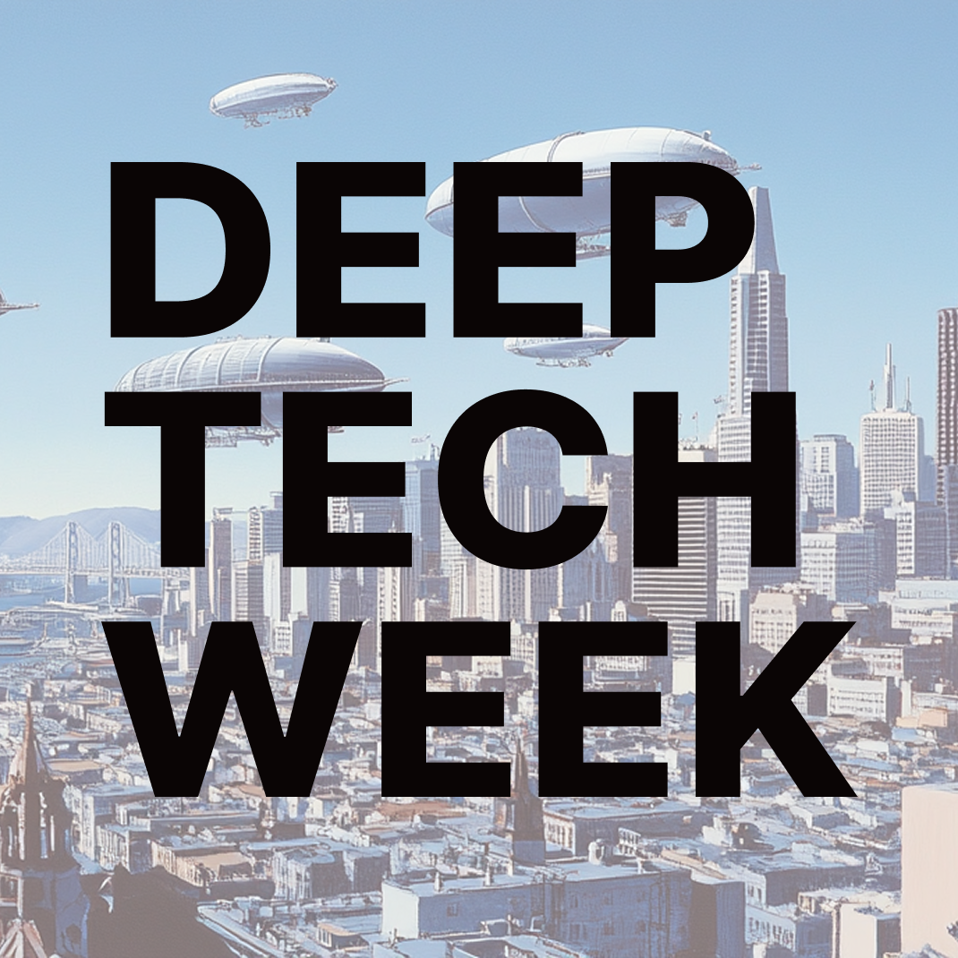 Deep Tech Week VIP Tickets