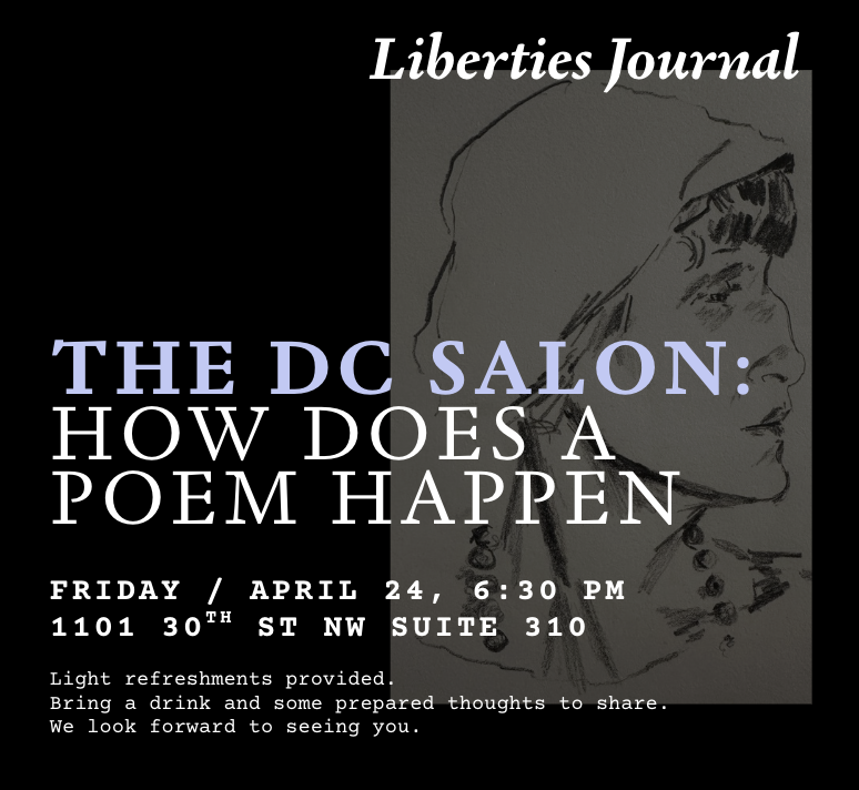 DC SALON: How does a poem happen?