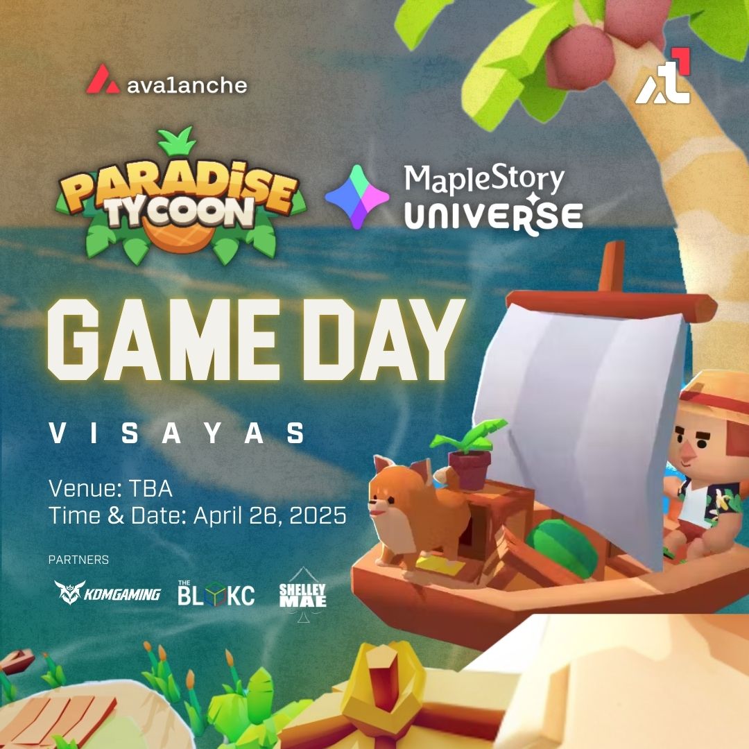 Paradise Tycoon x Maplestory: Game Day - Visayas, Philippines